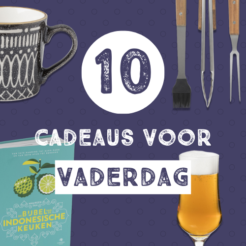 Top 10 Vaderdag cadeaus